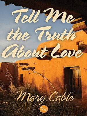 cover image of Tell Me the Truth About Love